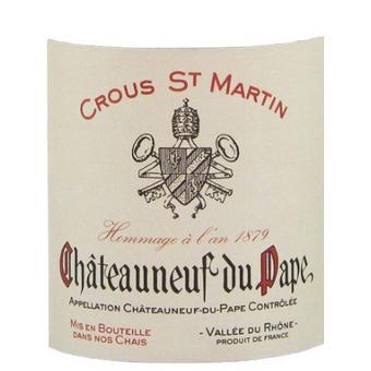 Crous St Martin Chateauneuf-du-Pape.